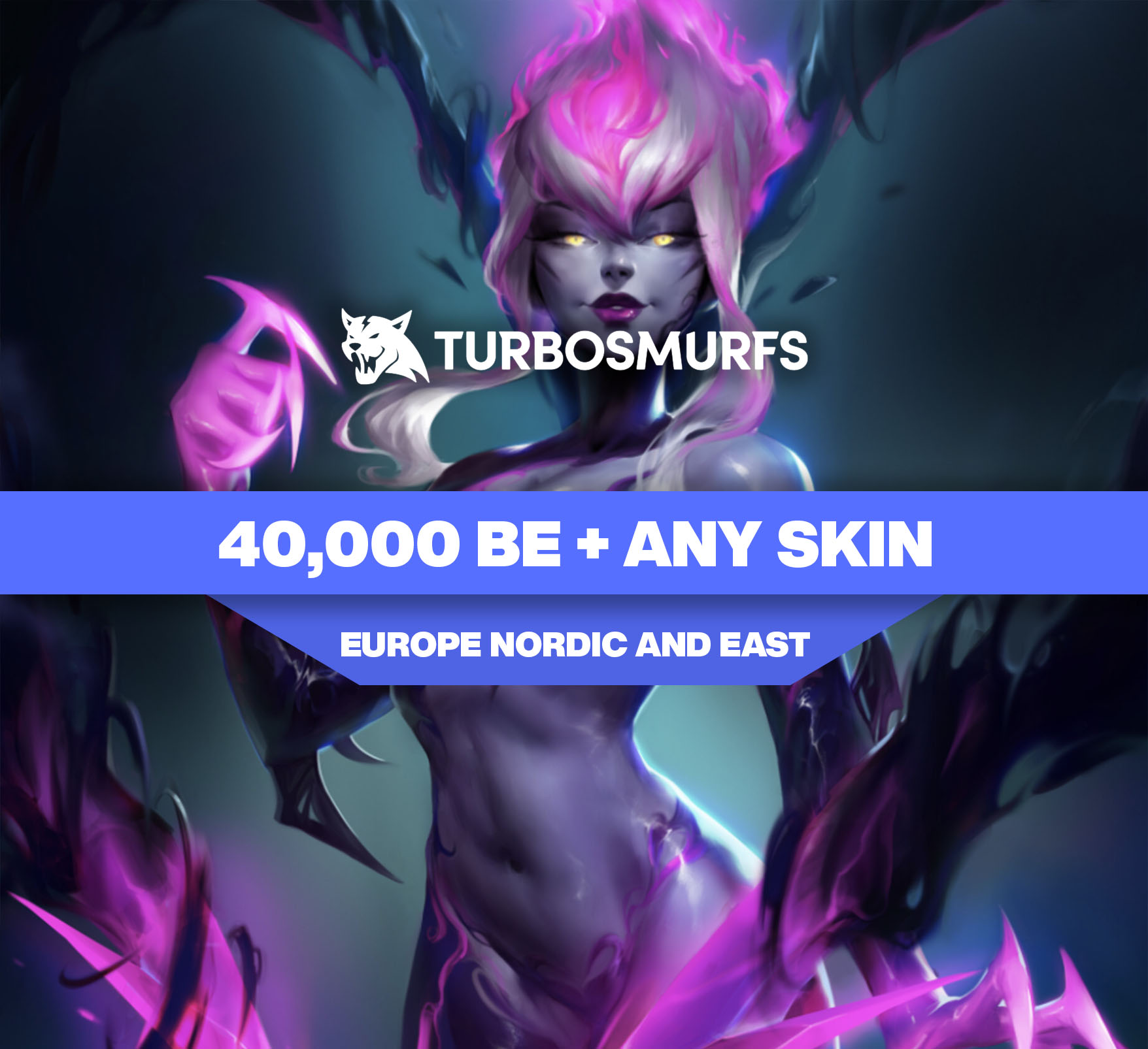 40,000+ Blue Essence EUNE + Select Skin